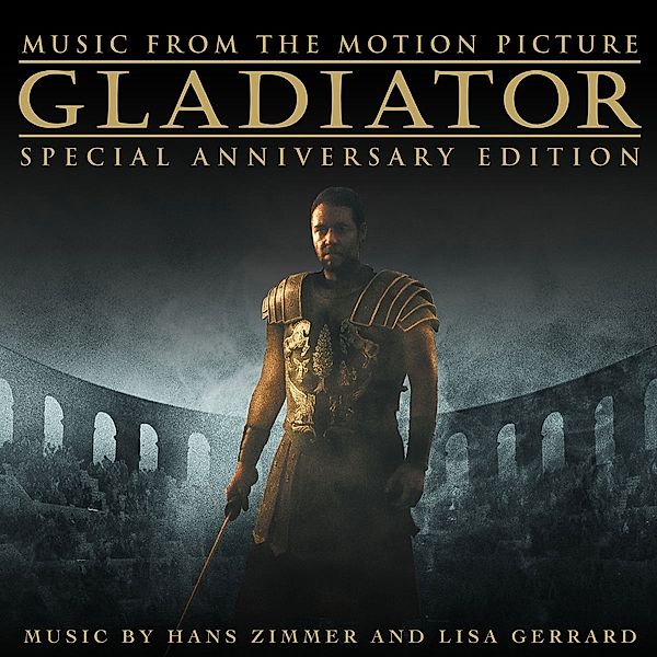 Gladiator - 20th Anniversary: Special 2CD Edition, Hans Zimmer, Lisa Gerrard