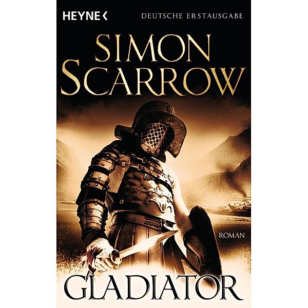 Gladiator / Rom-Serie Bd.9, Simon Scarrow