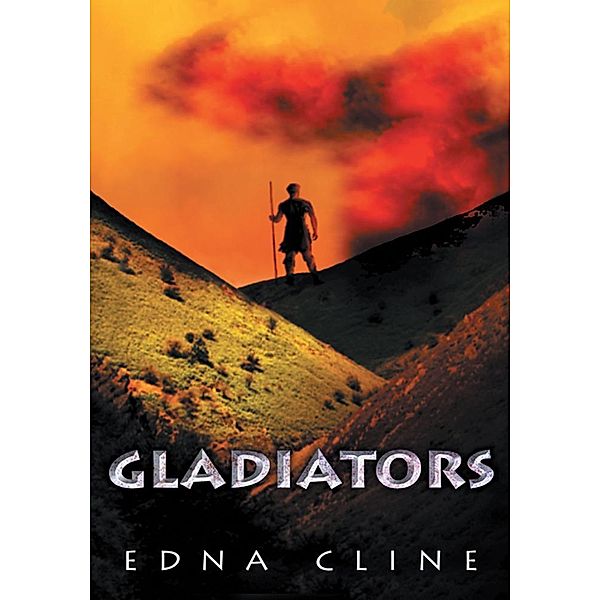 Gladiators, Edna Cline