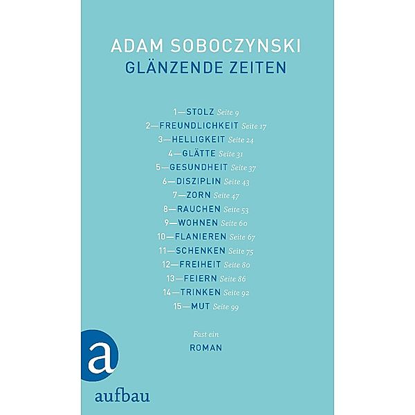 Glänzende Zeiten, Adam Soboczynski