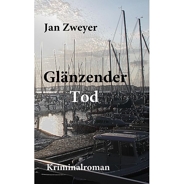 Glänzender Tod, Jan Zweyer