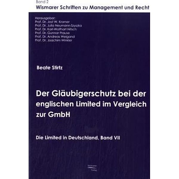 Gläubigerschutz bei der englischen Limited im Vergleich zur GmbH, Beate Stirtz