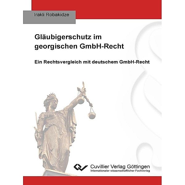 Gläubigerschutz im georgischen GmbH-Recht