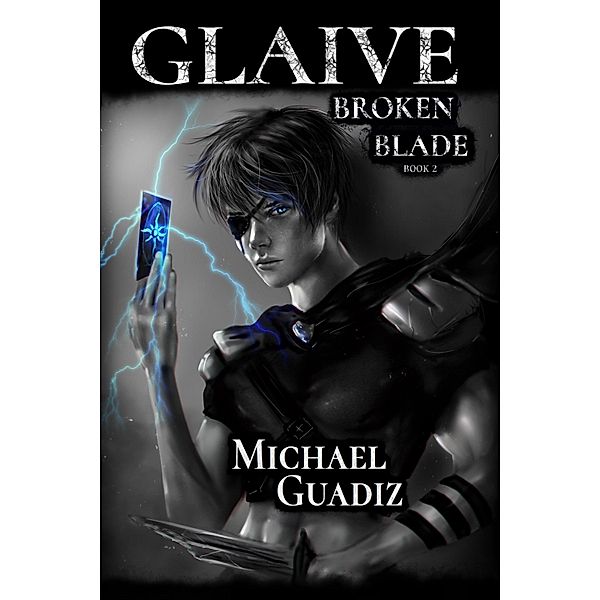 Glaive, Michael Guadiz