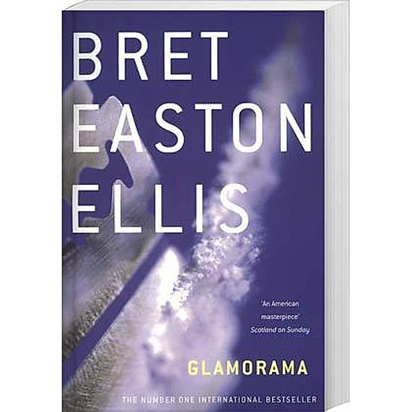 Glamorama, Bret Easton Ellis