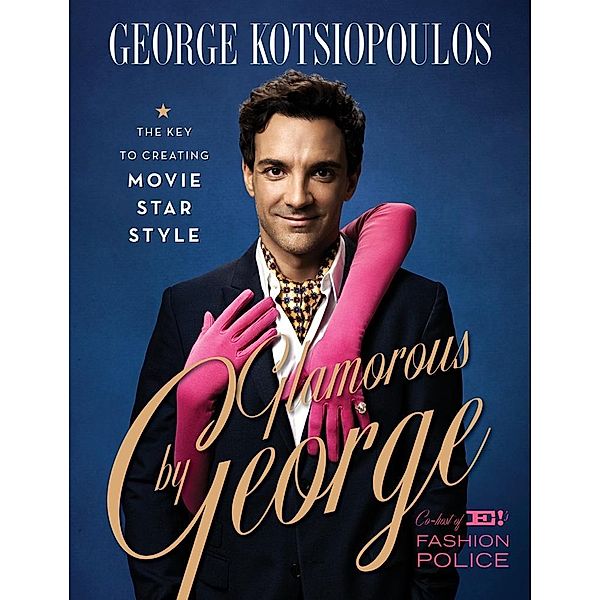 Glamorous by George, George Kotsiopoulos
