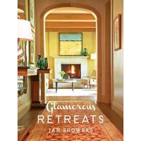 Glamorous Retreats, Jan Showers