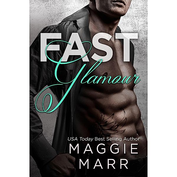 Glamour Series: Fast Glamour (Glamour Series), Maggie Marr