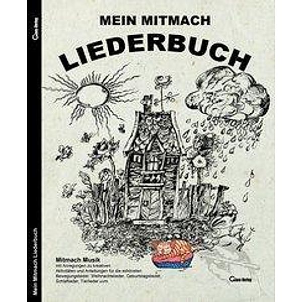 Glanz, U: Mein Mitmach Liederbuch, Udo Glanz, Olga Glanz, Ella Glanz, Ida Glanz