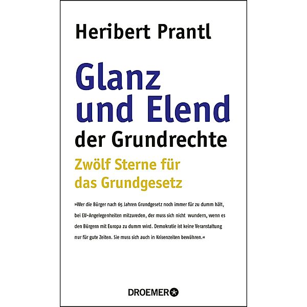 Glanz und Elend der Grundrechte, Heribert Prantl