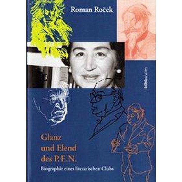 Glanz und Elend des P.E.N., Roman Rocek