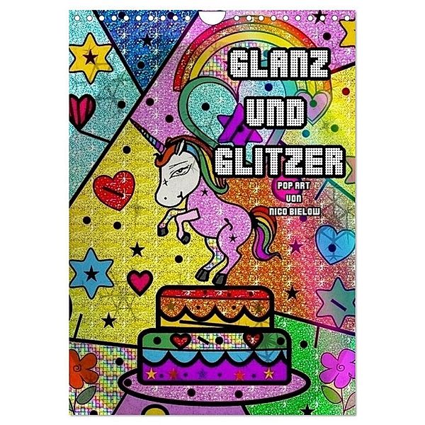 Glanz und Glitzer (Wandkalender 2024 DIN A4 hoch), CALVENDO Monatskalender, Nico Bielow