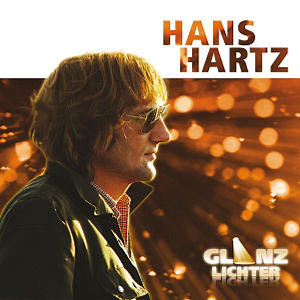 Glanzlichter, Hans Hartz