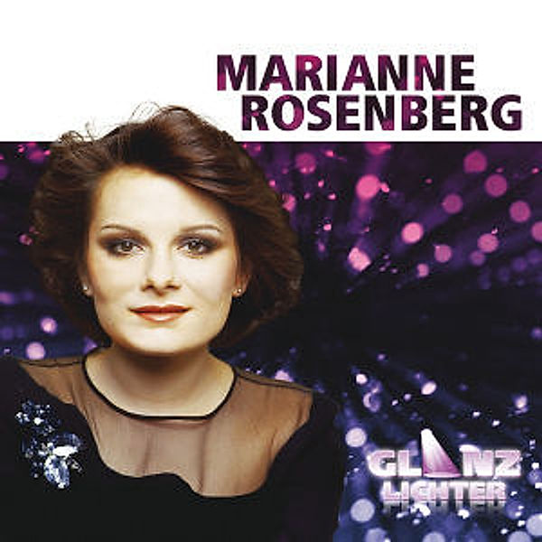 Glanzlichter, Marianne Rosenberg