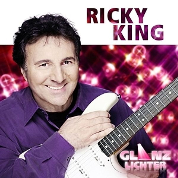 Glanzlichter, Ricky King