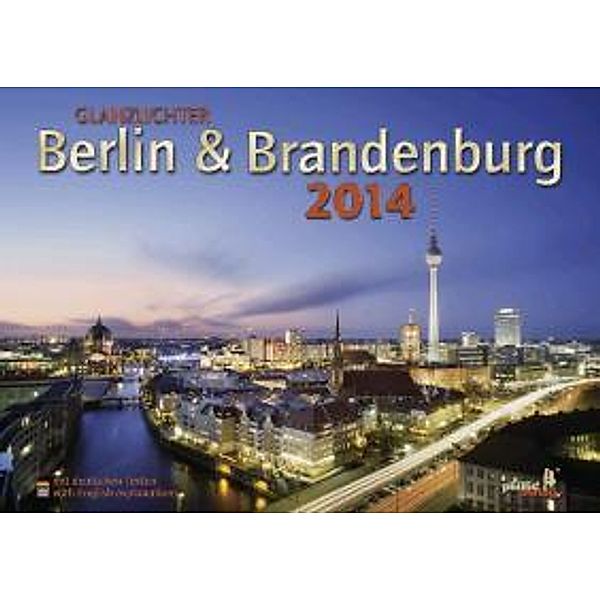 Glanzlichter Berlin & Brandenburg 2014