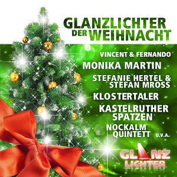 Glanzlichter Der Weihnacht - Volksmusik, Diverse Interpreten