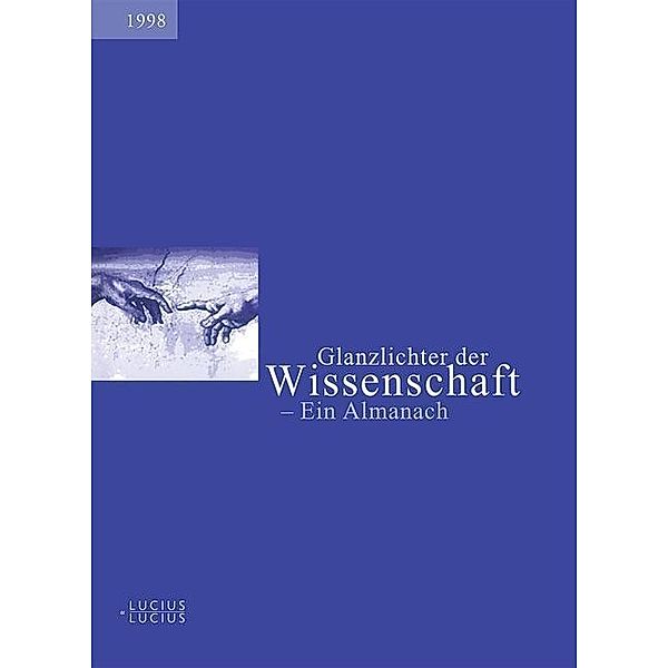 Glanzlichter der Wissenschaft 1998 / Jahrbuch des Dokumentationsarchivs des österreichischen Widerstandes