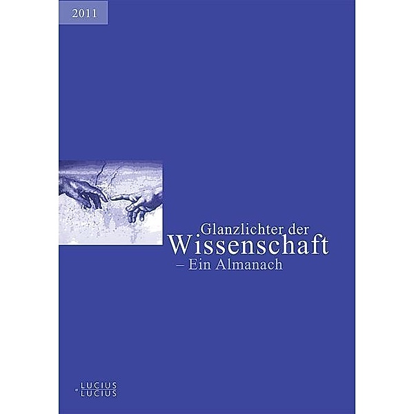 Glanzlichter der Wissenschaft 2011 / Jahrbuch des Dokumentationsarchivs des österreichischen Widerstandes