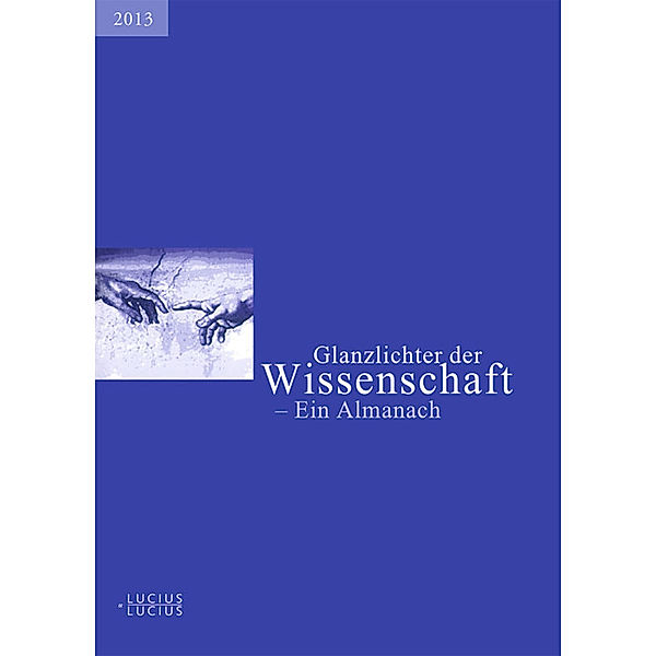 Glanzlichter der Wissenschaft 2013