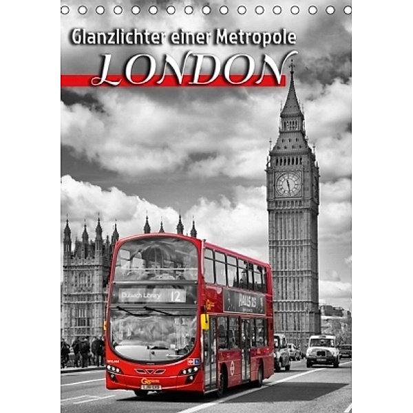 Glanzlichter einer Metropole LONDON (Tischkalender 2017 DIN A5 hoch), Melanie Viola