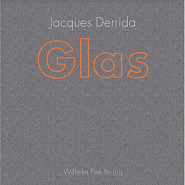Glas, Jacques Derrida