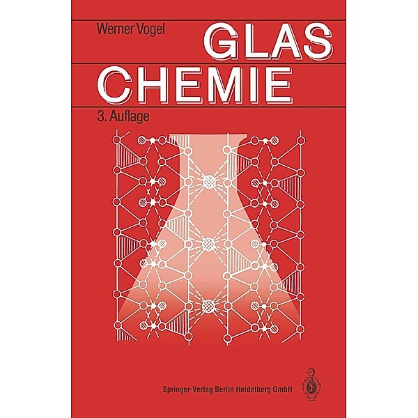 Glaschemie, Werner Vogel