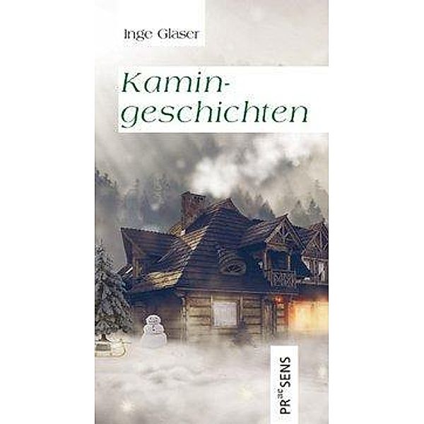 Glaser, I: Kamingeschichten, Inge Glaser