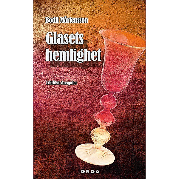 Glasets hemlighet, Bodil Martensson