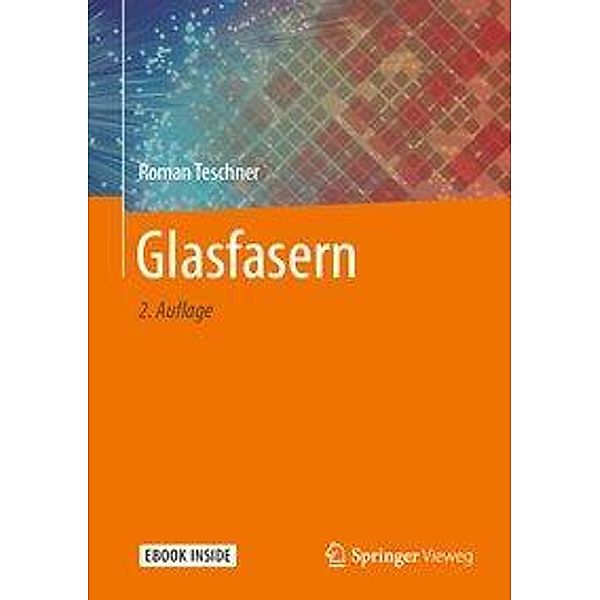 Glasfasern, m. 1 Buch, m. 1 Beilage, Roman Teschner