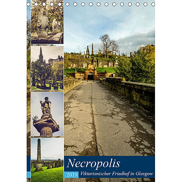 Glasgow Necropolis (Tischkalender 2019 DIN A5 hoch), Jürgen Creutzburg