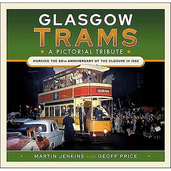 Glasgow Trams, Martin Jenkins, Geoff Price