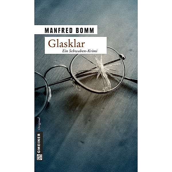 Glasklar / August Häberle Bd.9, Manfred Bomm