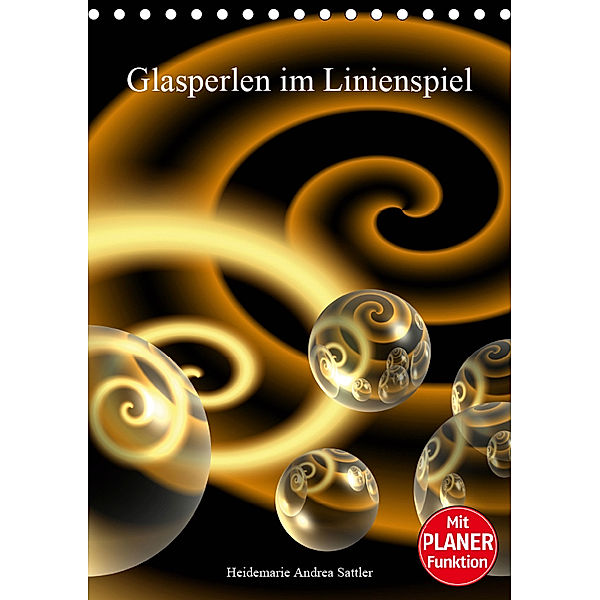 Glasperlen im Linienspiel (Tischkalender 2019 DIN A5 hoch), Heidemarie Sattler