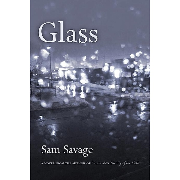 Glass, Sam Savage