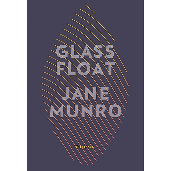 Glass Float, Jane Munro