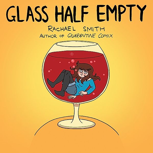 Glass Half Empty, Rachael Smith