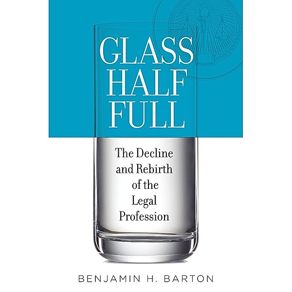 Glass Half Full, Benjamin H. Barton