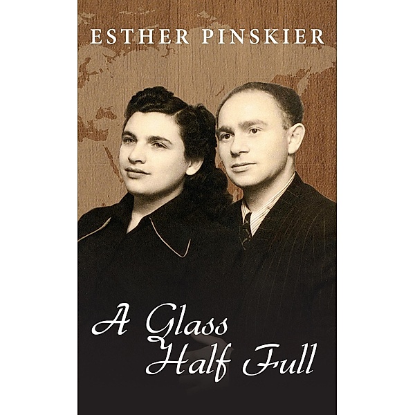 Glass Half Full, Esther Pinskier