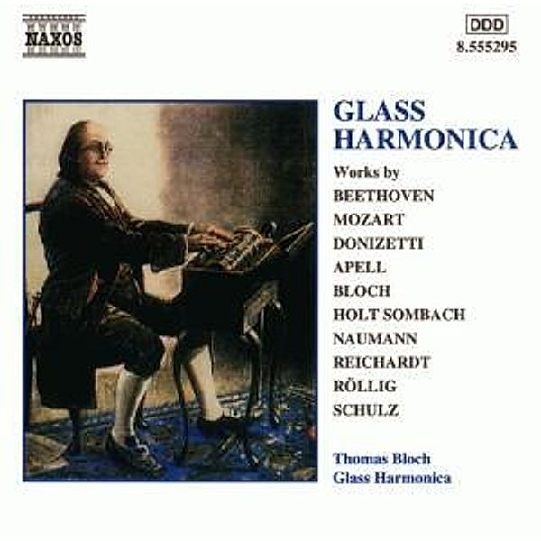 Glass Harmonica, Thomas Bloch