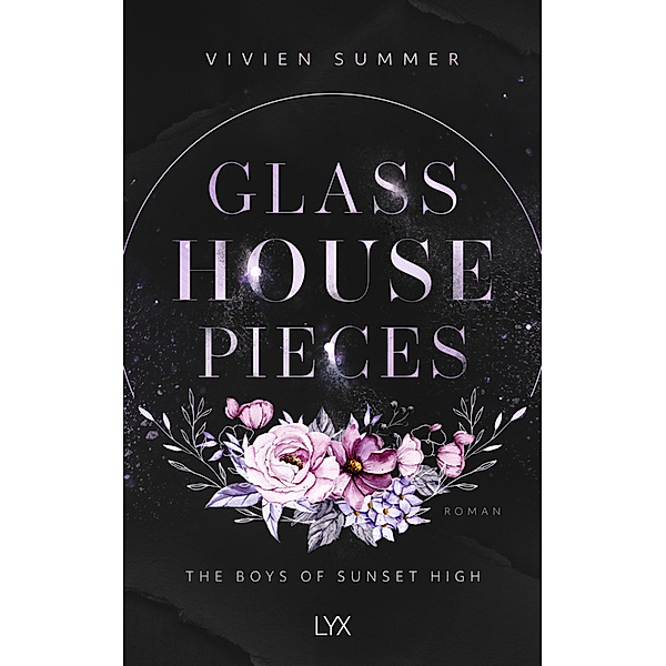 Glass House Pieces / The Boys of Sunset High Bd.3, Vivien Summer