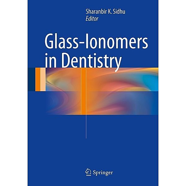 Glass-Ionomers in Dentistry