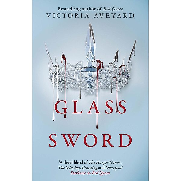 Glass Sword / Red Queen, Victoria Aveyard