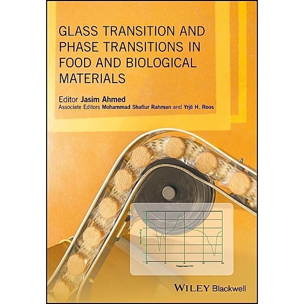 Glass Transition and Phase Transitions in Food and Biological Materials