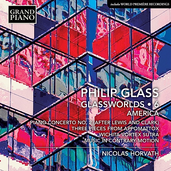 Glassworlds: Klavierwerke Vol.6, Nicolas Horvath