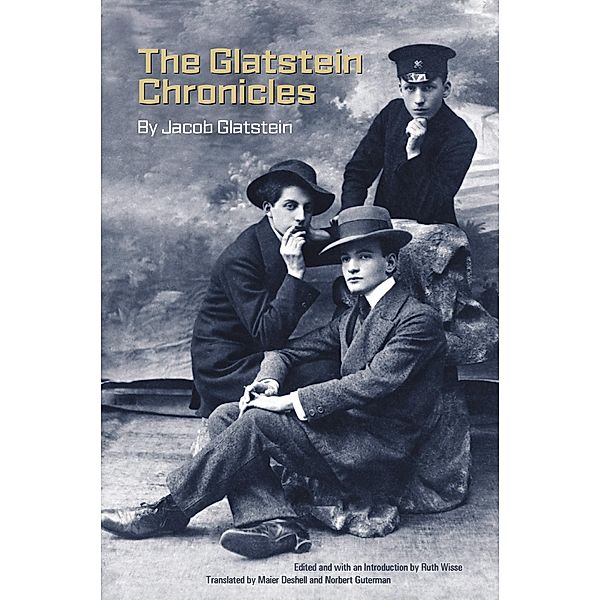 Glatstein Chronicles, Jacob Glatstein