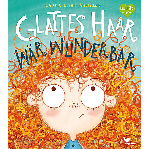 Glattes Haar wär' wunderbar, Laura Ellen Anderson