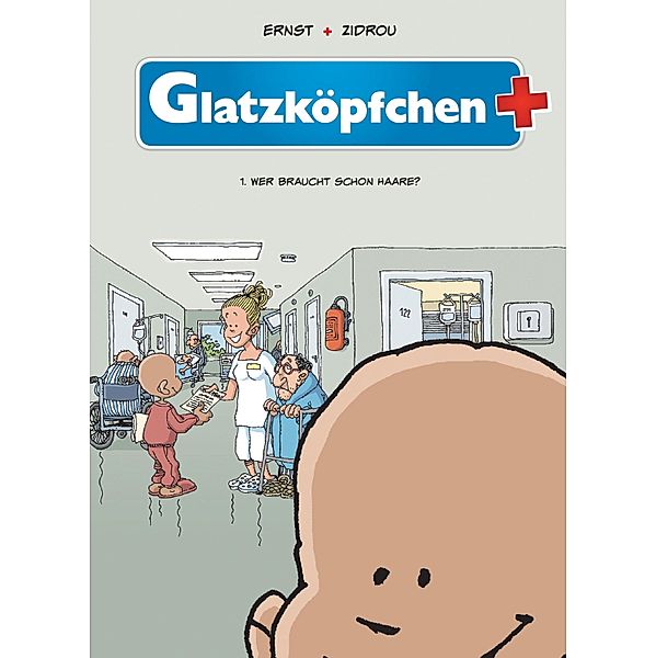 Glatzköpfchen, Band 1 - Wer braucht schon Haare / Glatzköpfchen Bd.1, Zidrou