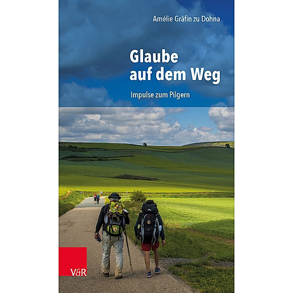 Glaube auf dem Weg, Amélie Gräfin zu Dohna