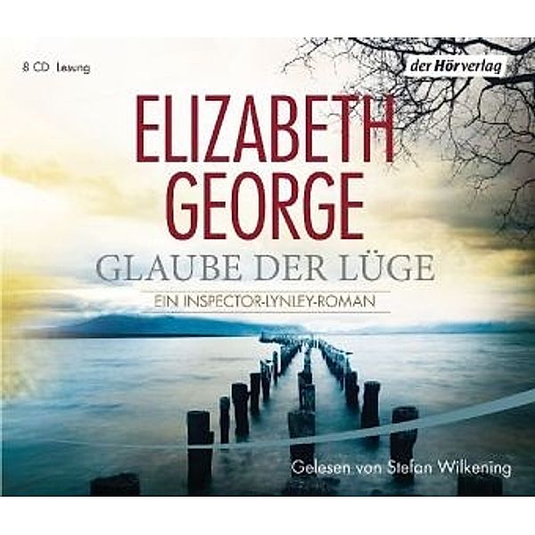 Glaube der Lüge, 8 CDs, Elizabeth George